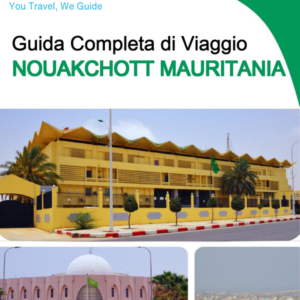 The city trip guide for Nouakchott (Mauritania)