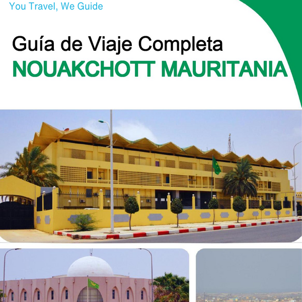 The city trip guide for Nouakchott (Mauritania)