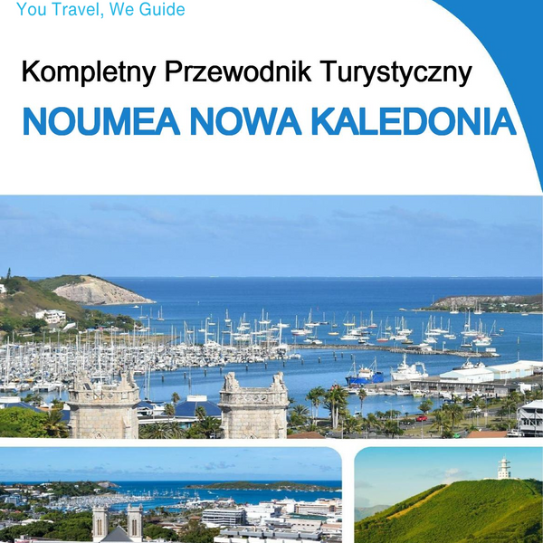 The city trip guide for Noumea (New Caledonia)