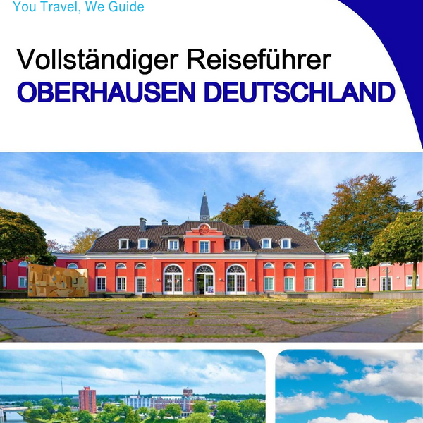 The city trip guide for Oberhausen (Germany)