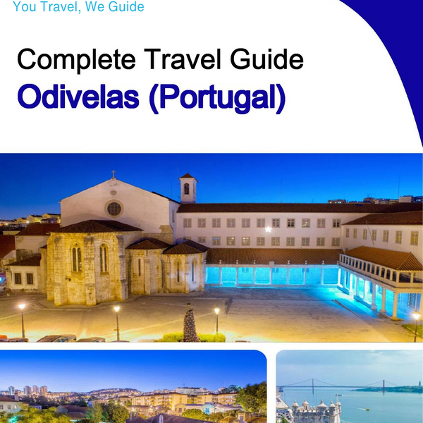 The city trip guide for Odivelas (Portugal)
