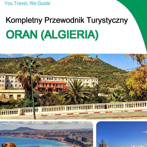 The city trip guide for Oran (Algeria)