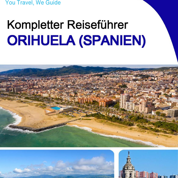 The city trip guide for Orihuela (Spain)