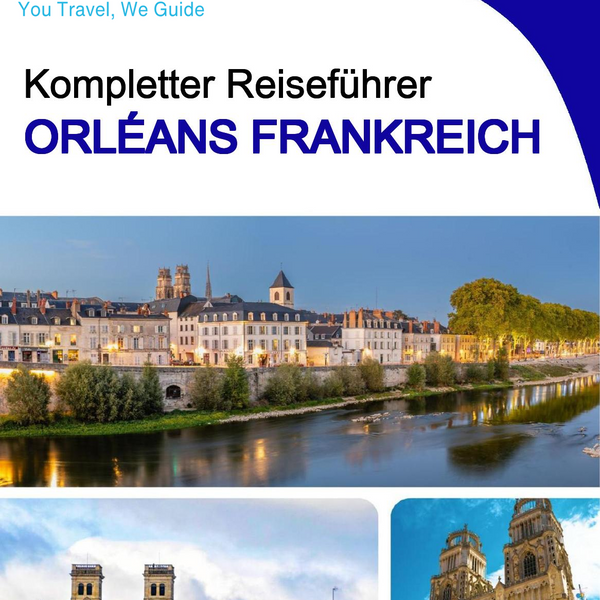 The city trip guide for Orléans (France)