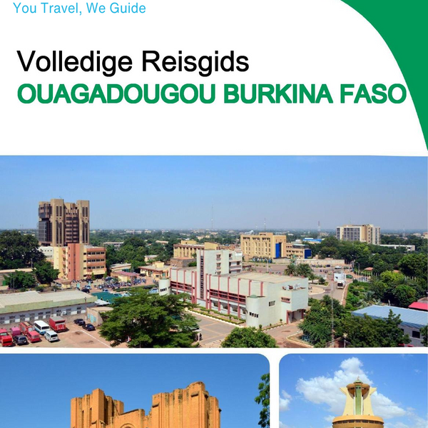 The city trip guide for Ouagadougou (Burkina Faso)