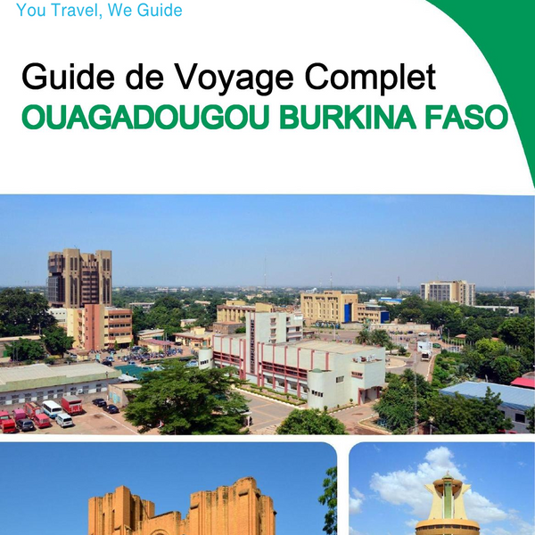 The city trip guide for Ouagadougou (Burkina Faso)