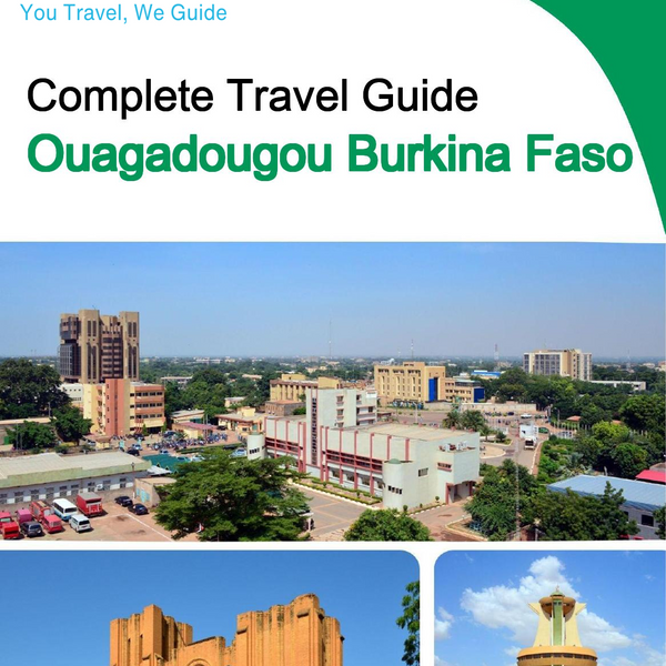 The city trip guide for Ouagadougou (Burkina Faso)