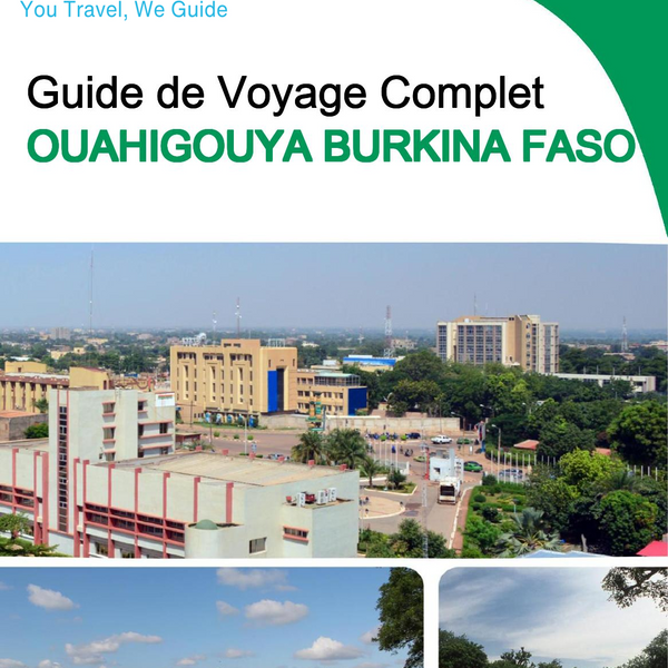 The city trip guide for Ouahigouya (Burkina Faso)
