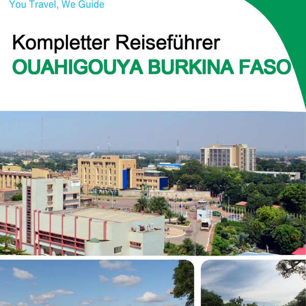 The city trip guide for Ouahigouya (Burkina Faso)