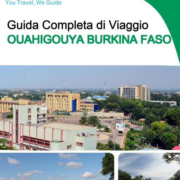 The city trip guide for Ouahigouya (Burkina Faso)
