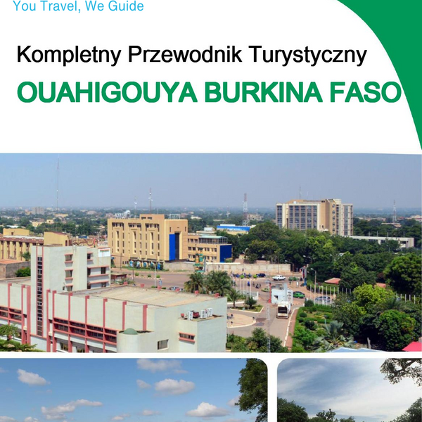 The city trip guide for Ouahigouya (Burkina Faso)