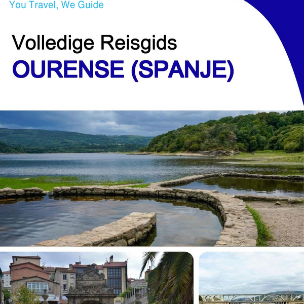 The city trip guide for Ourense (Spain)