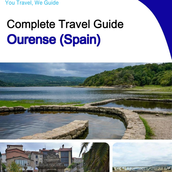 The city trip guide for Ourense (Spain)