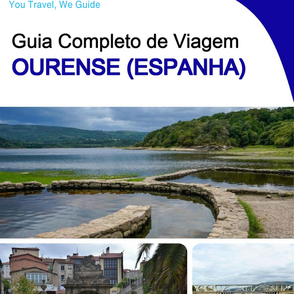 The city trip guide for Ourense (Spain)
