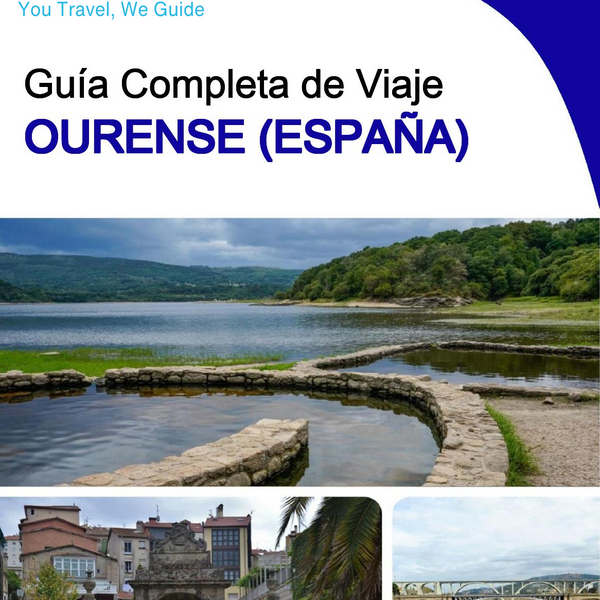 The city trip guide for Ourense (Spain)