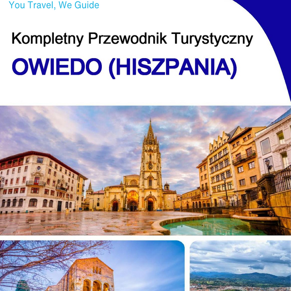 The city trip guide for Oviedo (Spain)