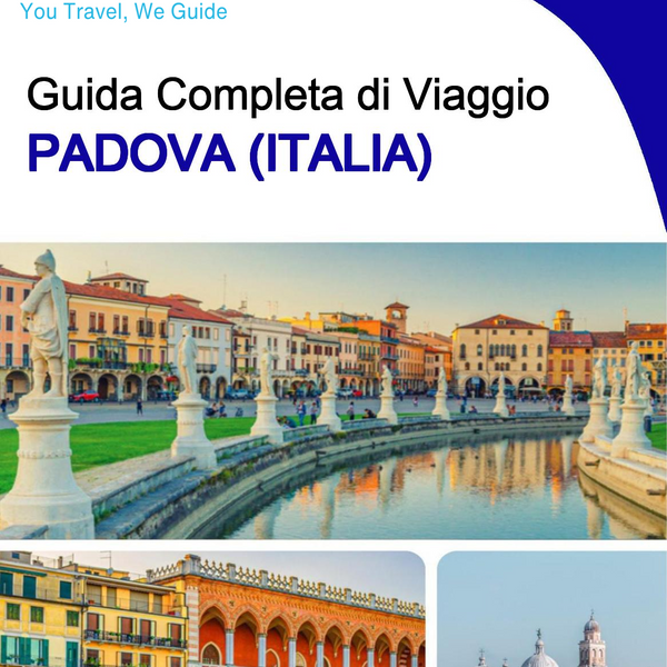 The city trip guide for Padua (Italy)