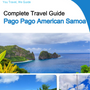 The city trip guide for Pago Pago (American Samoa)