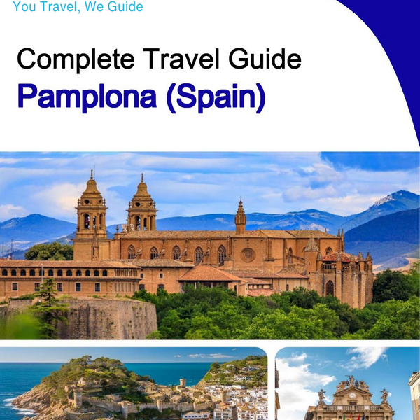 The city trip guide for Pamplona (Spain)