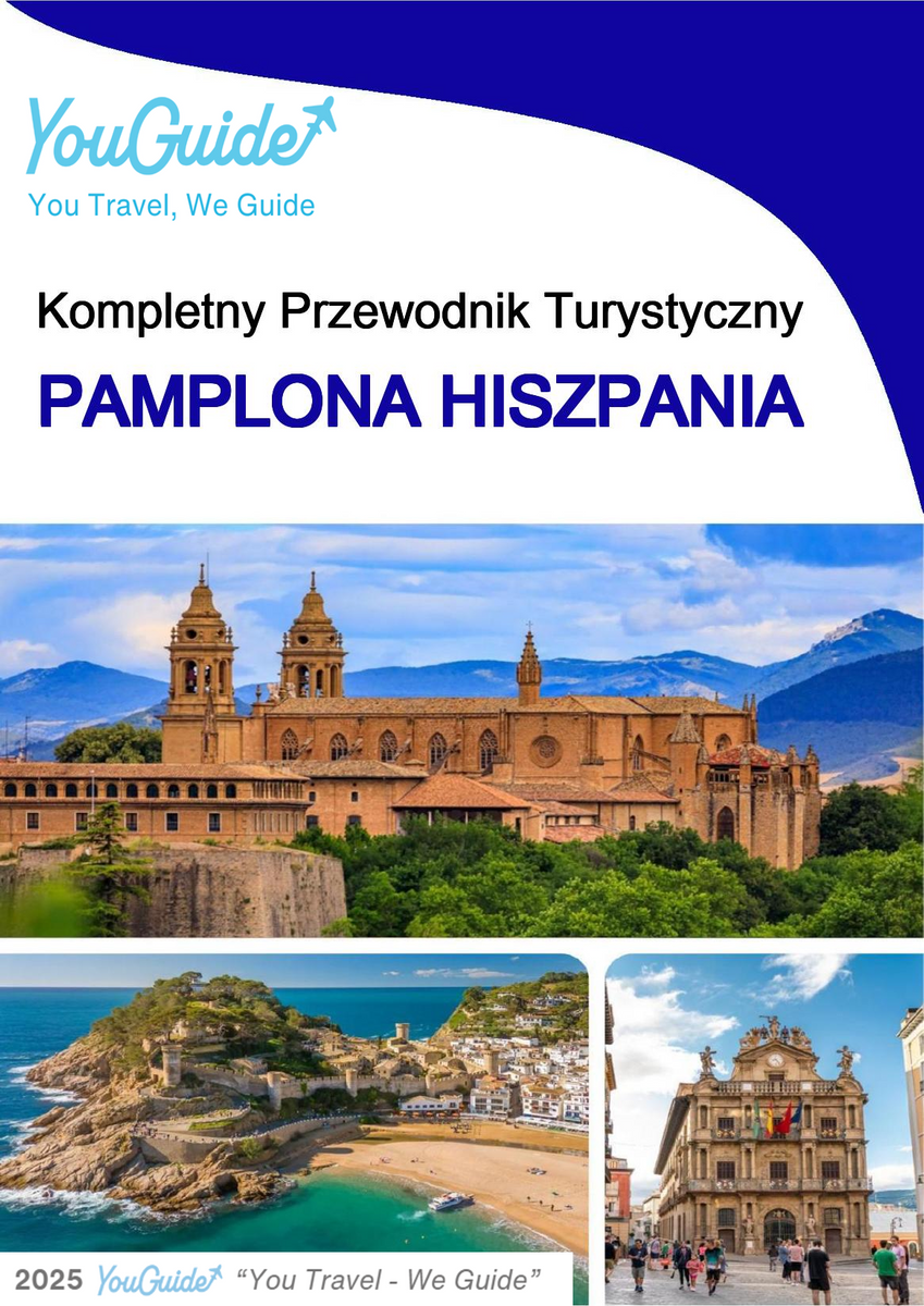 The city trip guide for Pamplona (Spain)