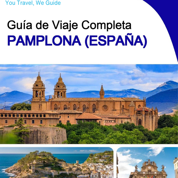 The city trip guide for Pamplona (Spain)