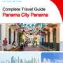 The city trip guide for Panama City (Panama)