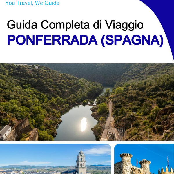 The city trip guide for Ponferrada (Spain)