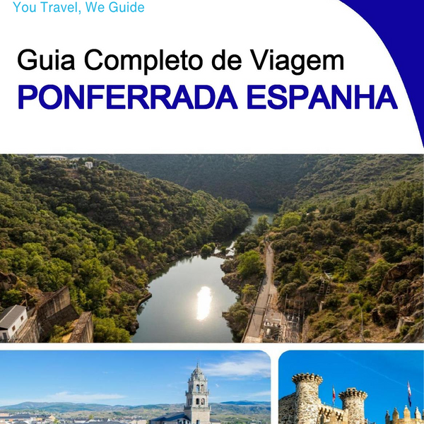 The city trip guide for Ponferrada (Spain)