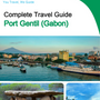 The city trip guide for Port Gentil (Gabon)