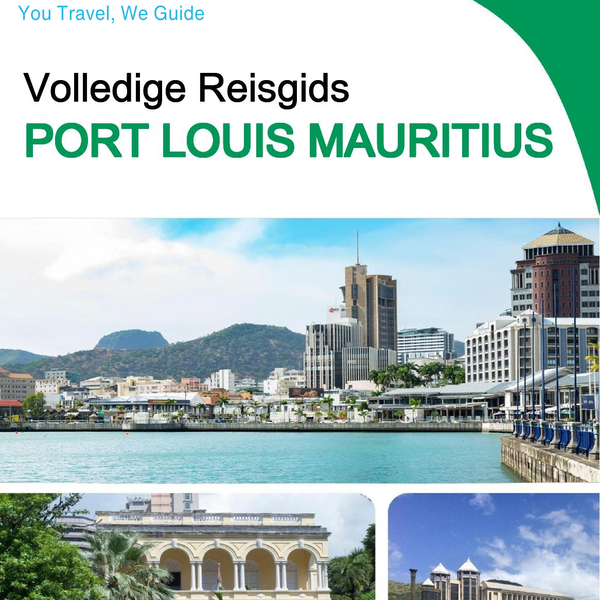 The city trip guide for Port Louis (Mauritius)