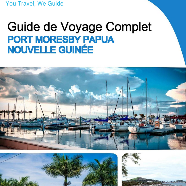 The city trip guide for Port Moresby (Papua New Guinea)
