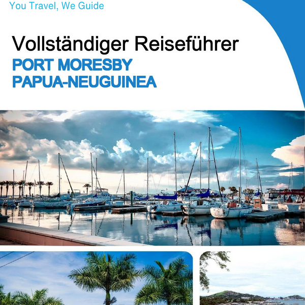 The city trip guide for Port Moresby (Papua New Guinea)