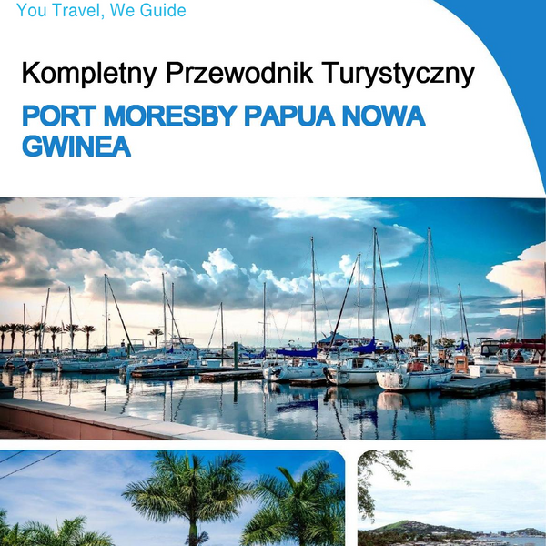 The city trip guide for Port Moresby (Papua New Guinea)