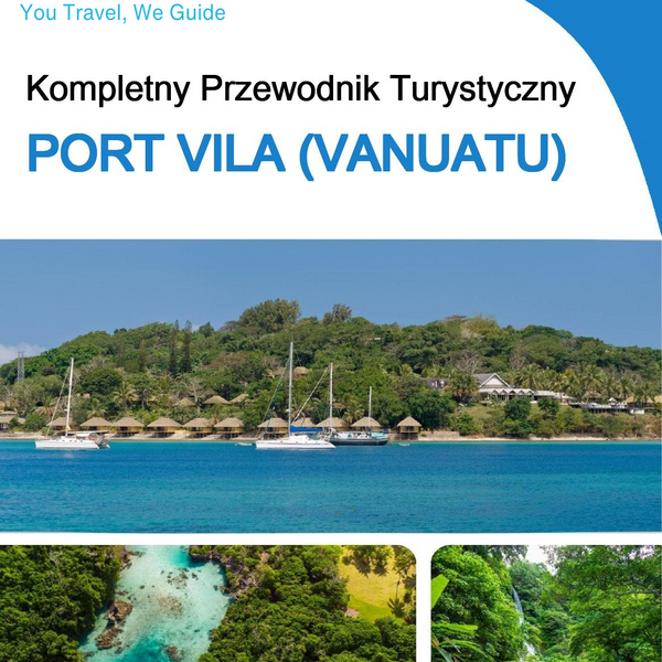 The city trip guide for Port Vila (Vanuatu)