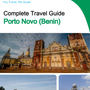 The city trip guide for Porto Novo (Benin)