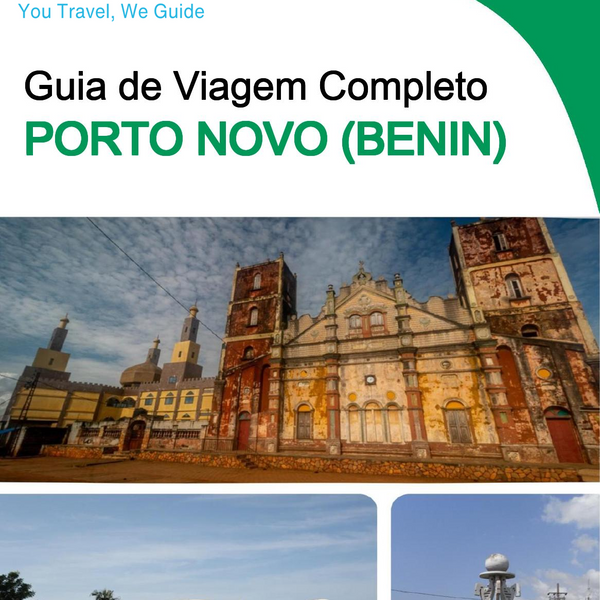 The city trip guide for Porto Novo (Benin)