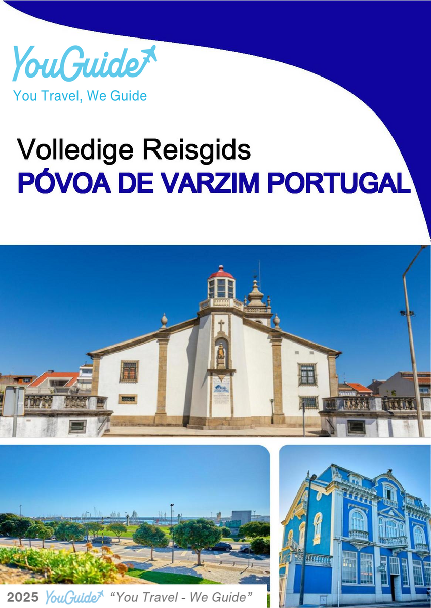 The city trip guide for Póvoa de Varzim (Portugal)