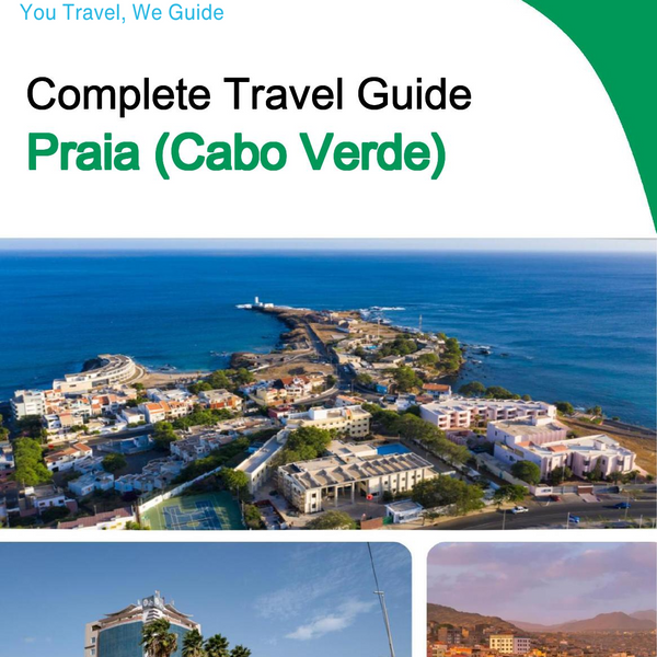 The city trip guide for Praia (Cabo Verde)
