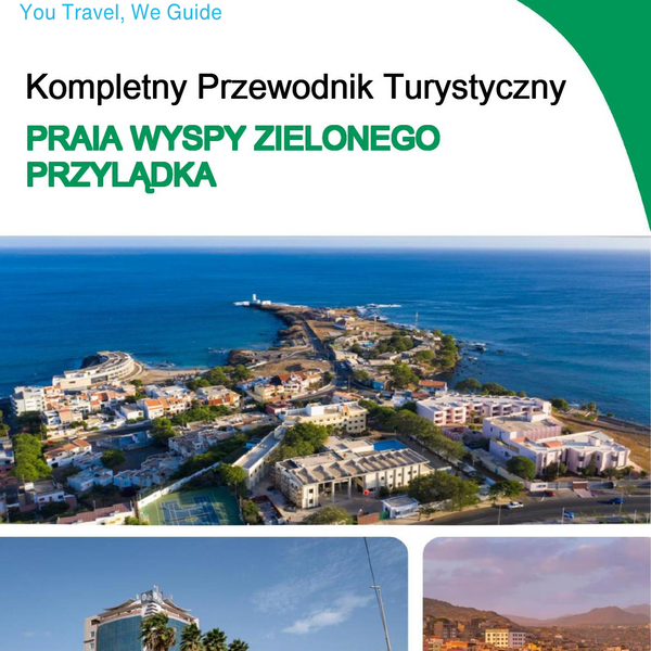 The city trip guide for Praia (Cabo Verde)