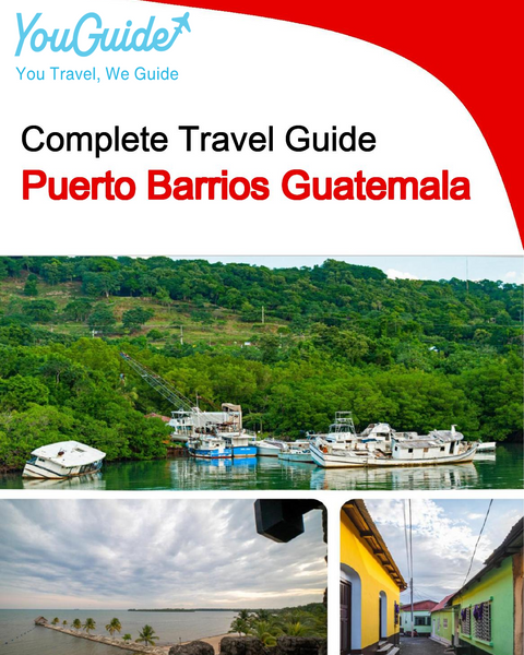 The city trip guide for Puerto Barrios (Guatemala)