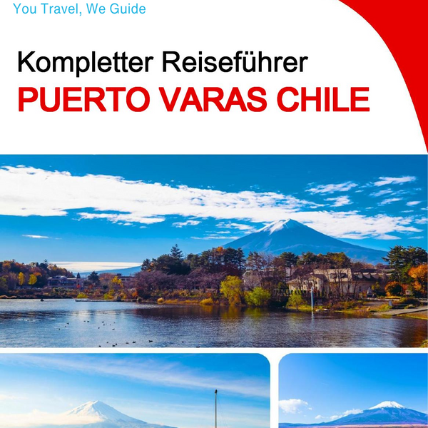The city trip guide for Puerto Varas (Chile)