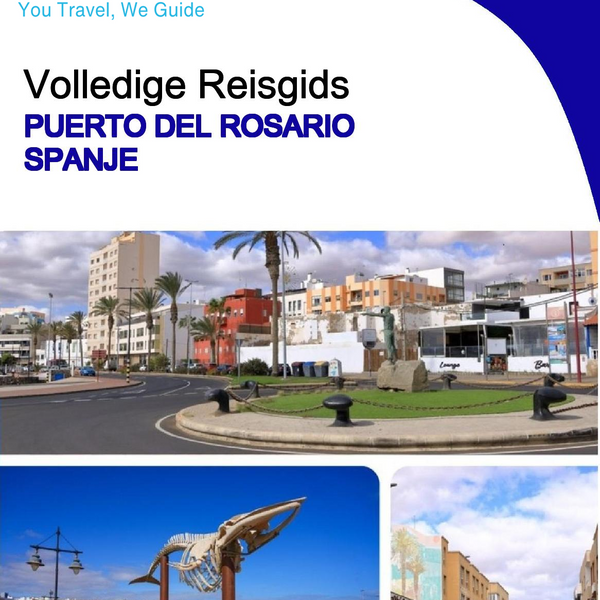 The city trip guide for Puerto del Rosario (Spain)