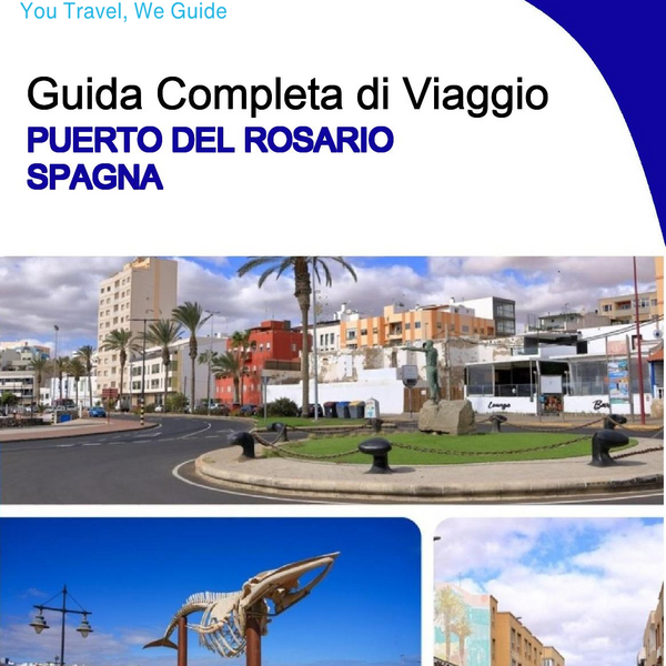 The city trip guide for Puerto del Rosario (Spain)