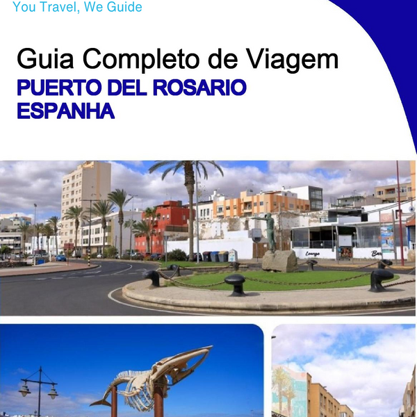 The city trip guide for Puerto del Rosario (Spain)
