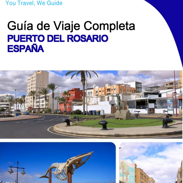 The city trip guide for Puerto del Rosario (Spain)