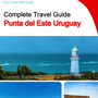 The city trip guide for Punta del Este (Uruguay)