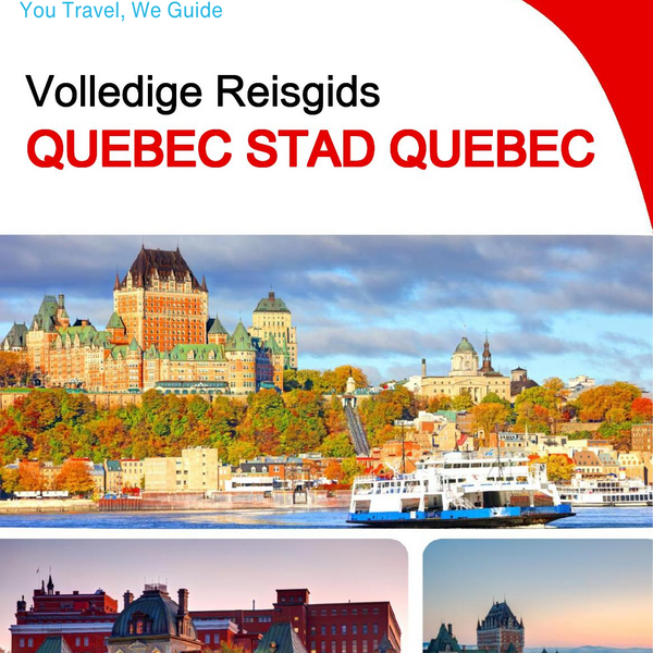The city trip guide for Quebec City (Quebec)