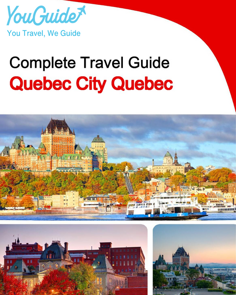 The city trip guide for Quebec City (Quebec)