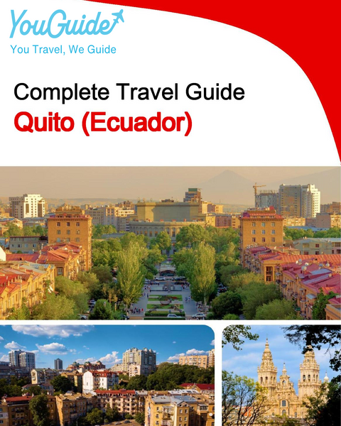 The city trip guide for Quito (Ecuador)