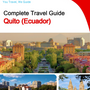 The city trip guide for Quito (Ecuador)